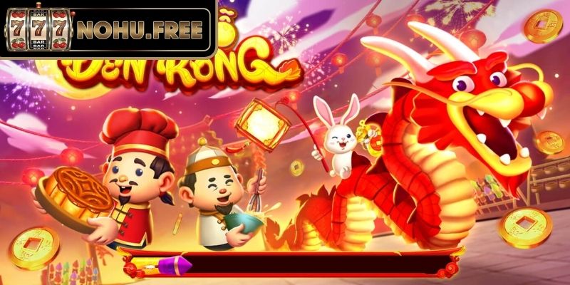 Phá cổ Đèn Rồng là gì trong slot Trung Thu Nohu?