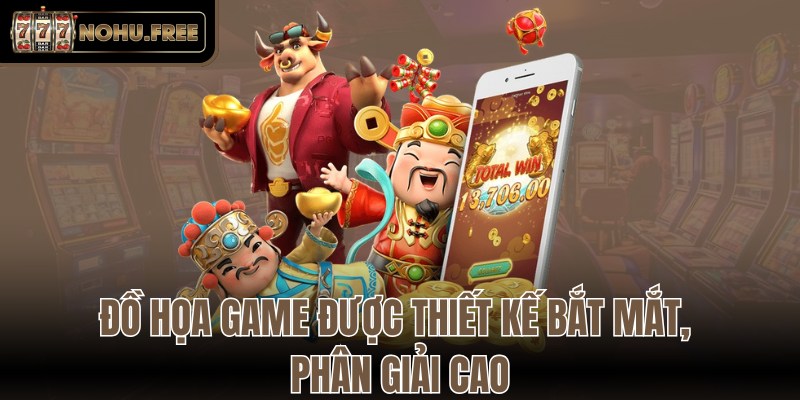 Đồ họa game được thiết kế bắt mắt, phân giải cao